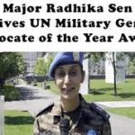 MAJOR RADHIKA SEN HONORED WITH 2023 UN MILITARY GENDER ADVOCATE OF THE YEAR AWARD